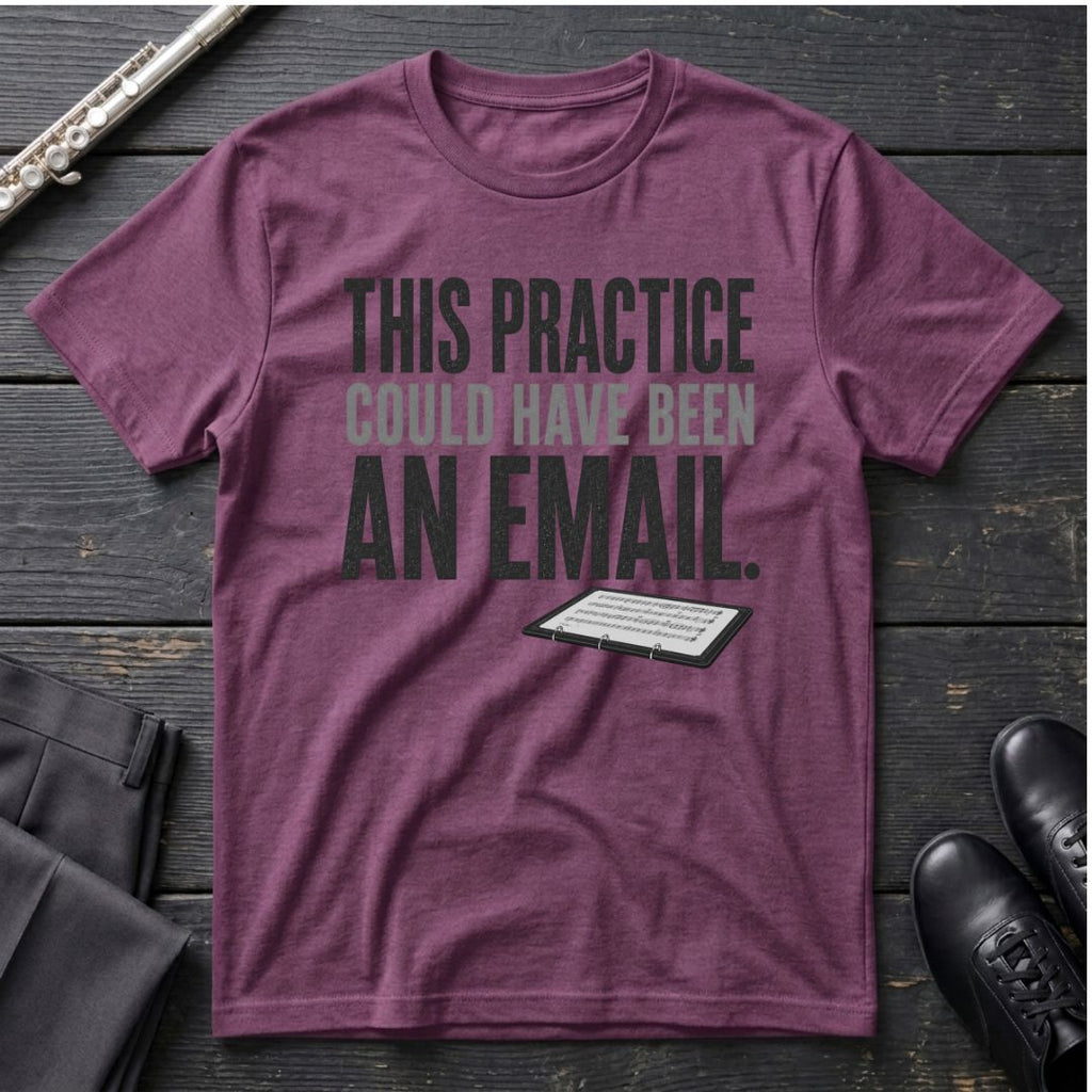 Practice Email T-Shirt