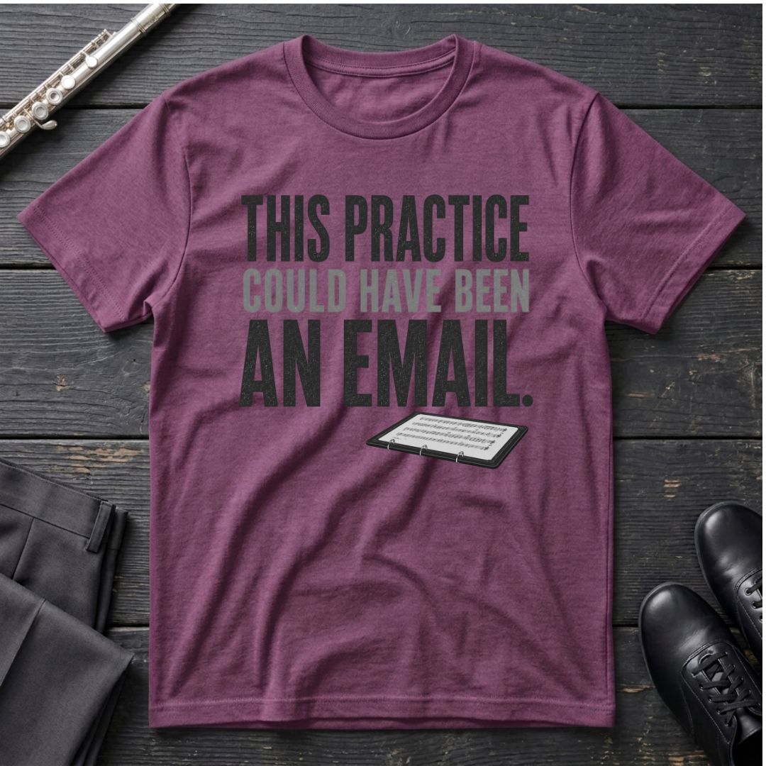 Practice Email T-Shirt