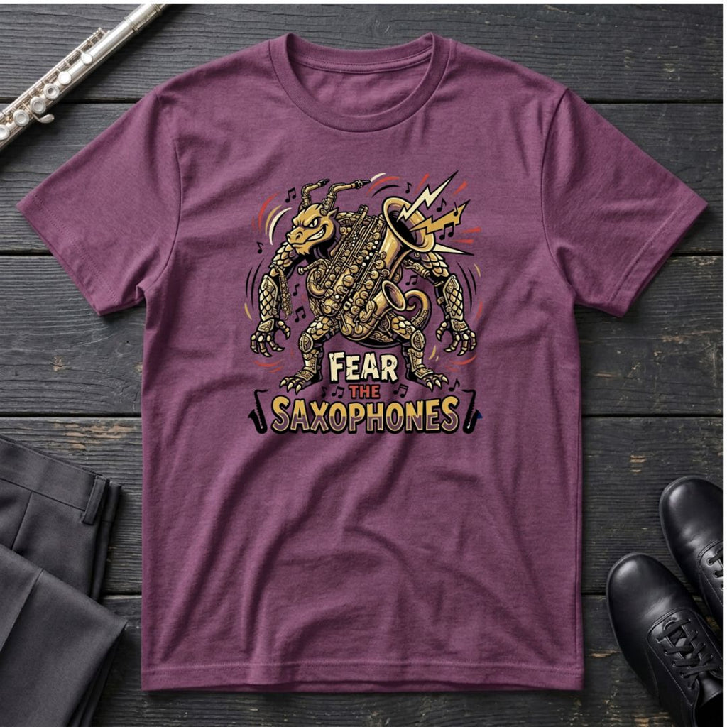 Fear the Saxophones T-Shirt