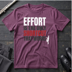 Effort Is the Only Shortcut