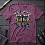 Friday Night Vibes 2 T-Shirt