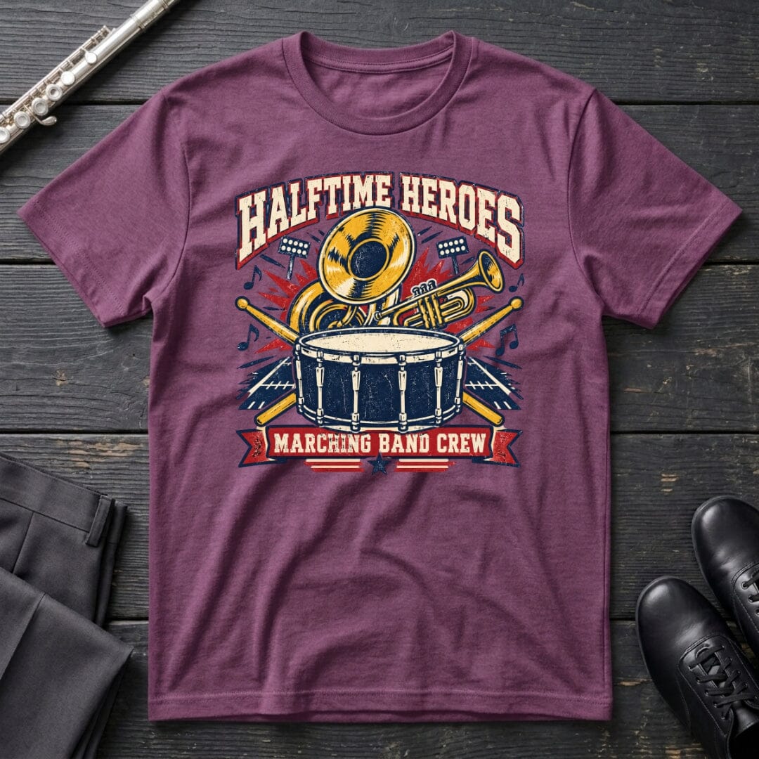 Halftime Heroes T-Shirt