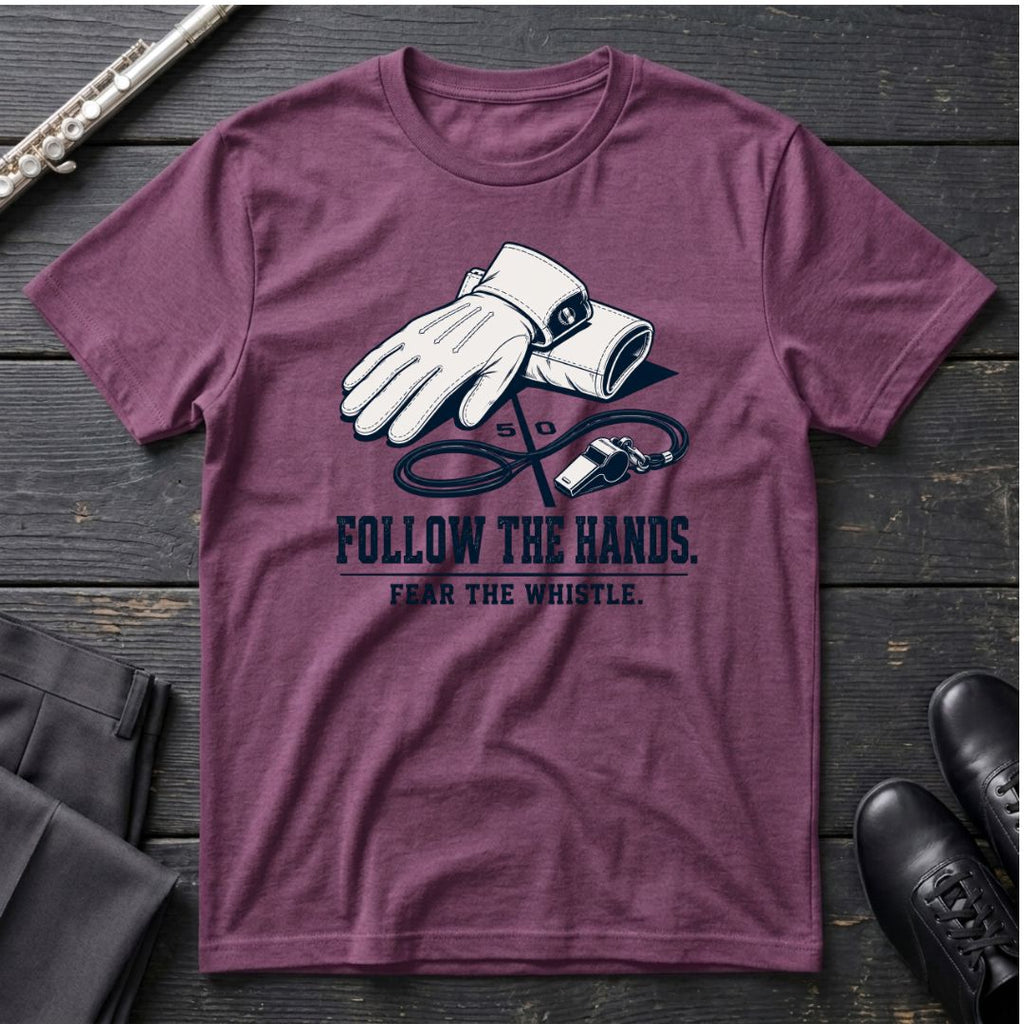 Follow the Hands T-Shirt