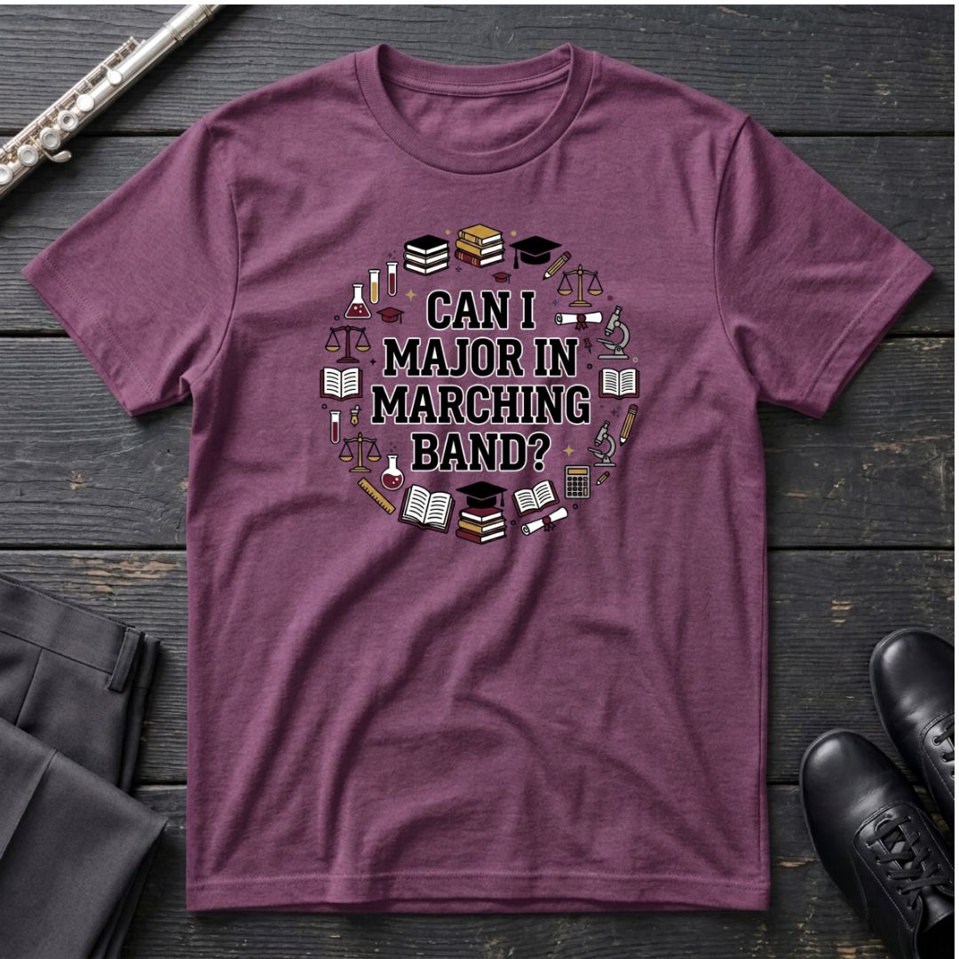 Major In Marching T-Shirt