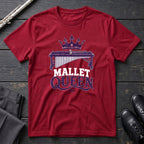 Mallet Queen T-Shirt