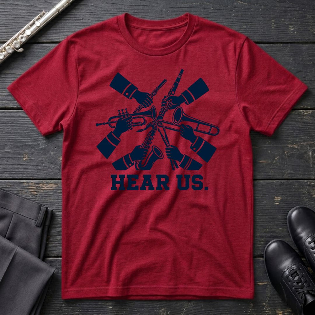 Hear Us T-Shirt