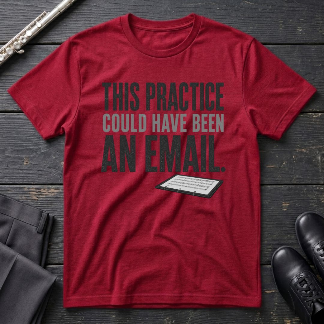 Practice Email T-Shirt