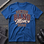 Senior Band Mom 2026 T-Shirt