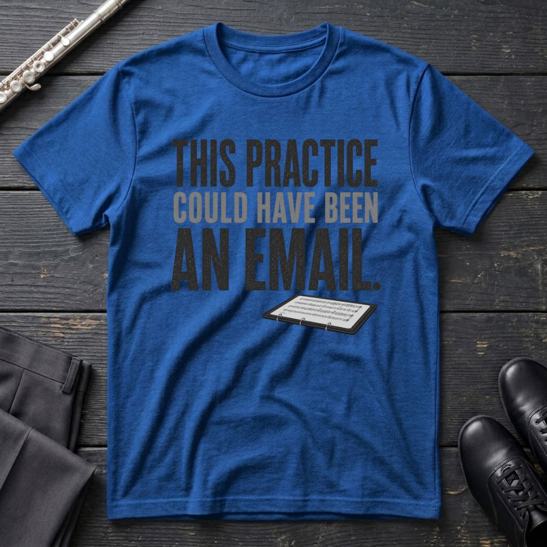 Practice Email T-Shirt