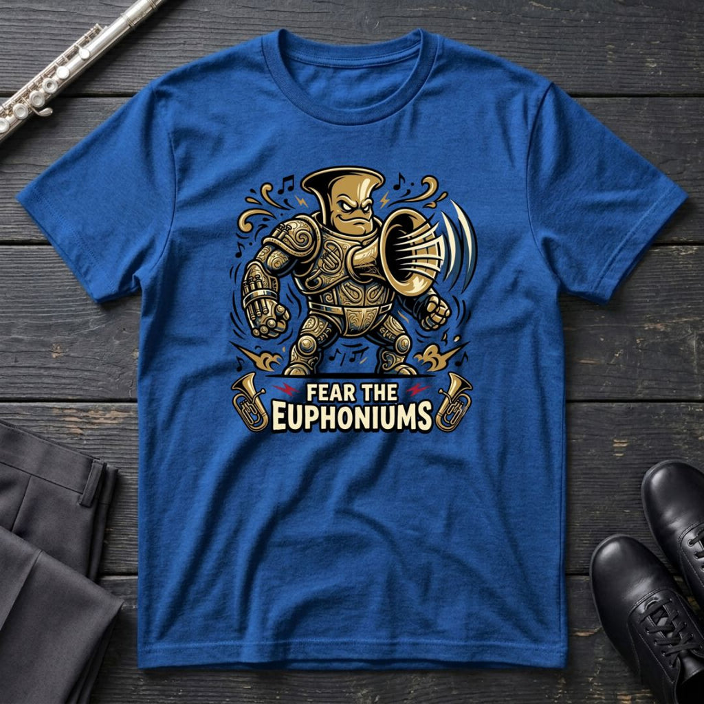Fear the Euphoniums T-Shirt