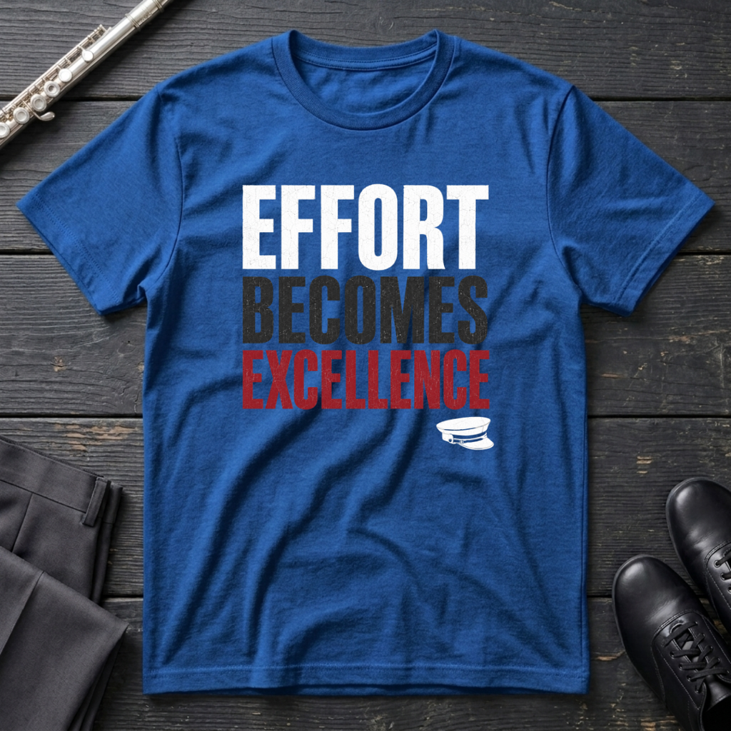 Effort Becomes Excellence