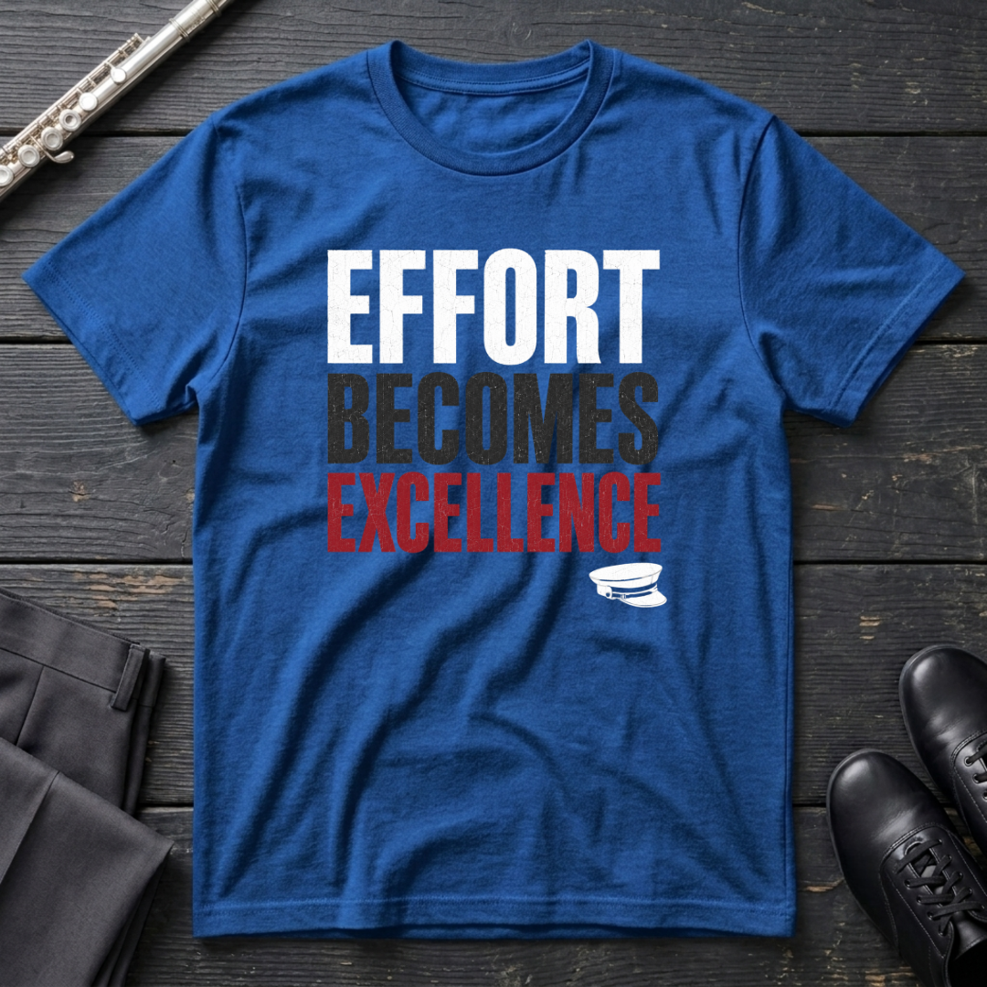 Effort Becomes Excellence