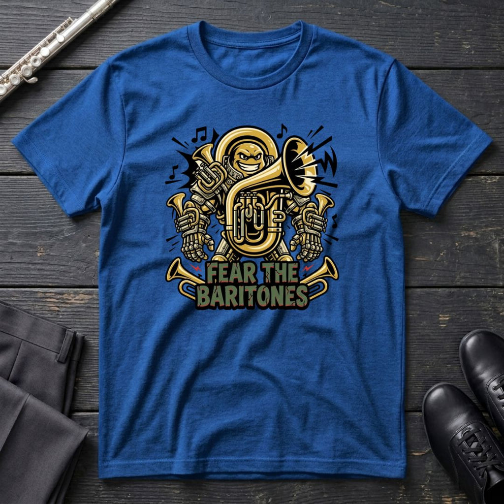 Fear the Baritones T-Shirt