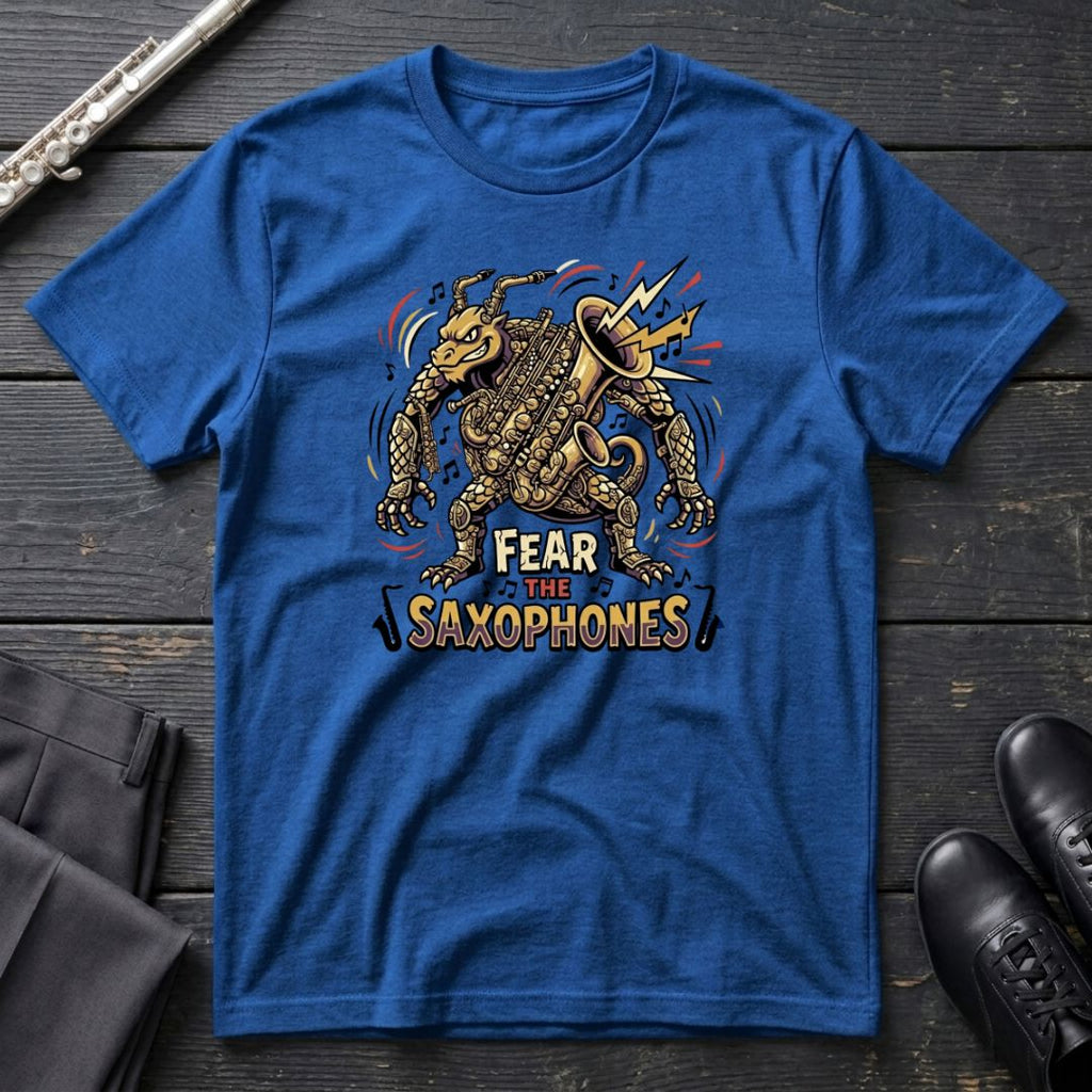 Fear the Saxophones T-Shirt