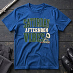 Saturday Vibes T-Shirt