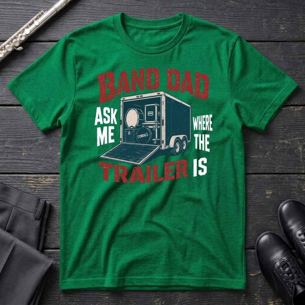 Band Dad Trailer T-Shirt