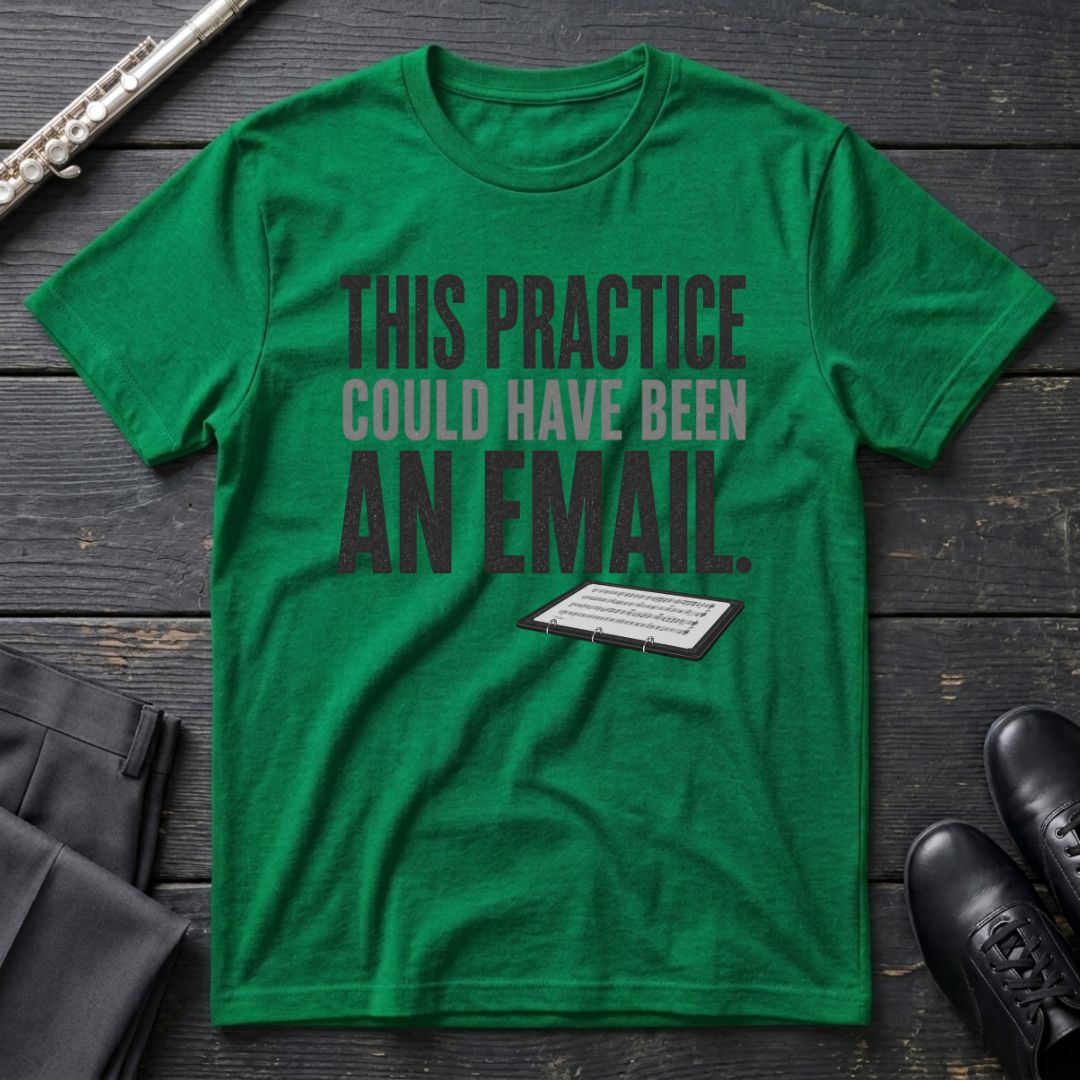 Practice Email T-Shirt
