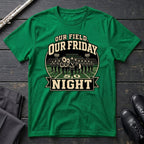 Our Friday Night T-Shirt