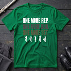 One More Rep T-Shirt