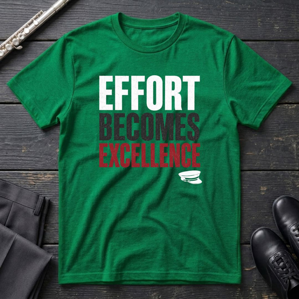 Effort to Excellence T-Shirt