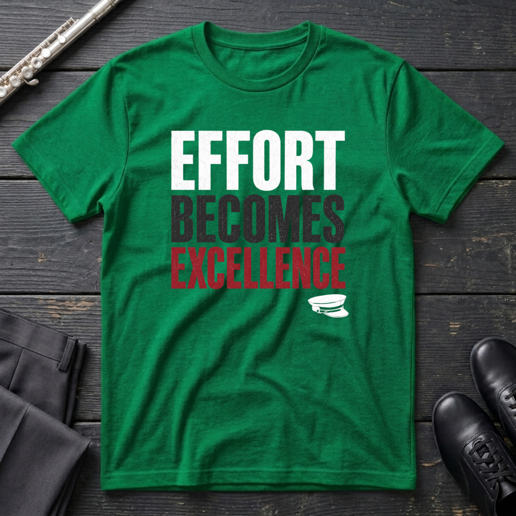 Effort Becomes Excellence