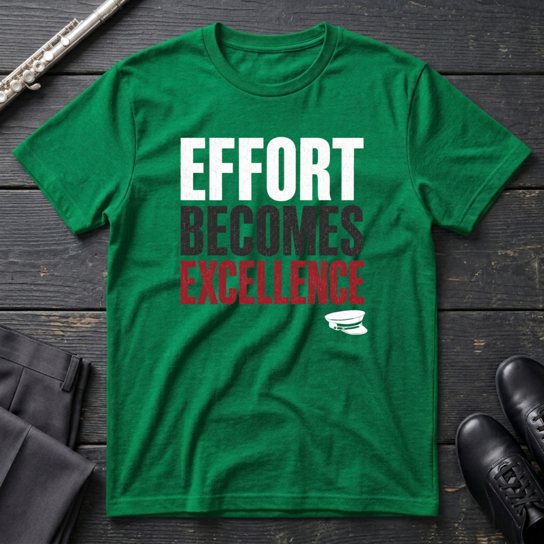 Effort Becomes Excellence