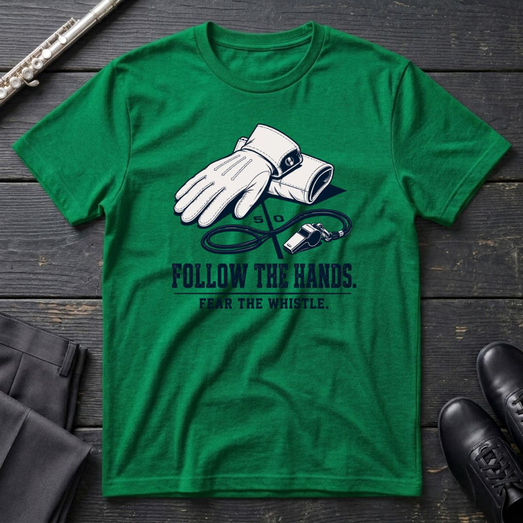 Follow the Hands T-Shirt