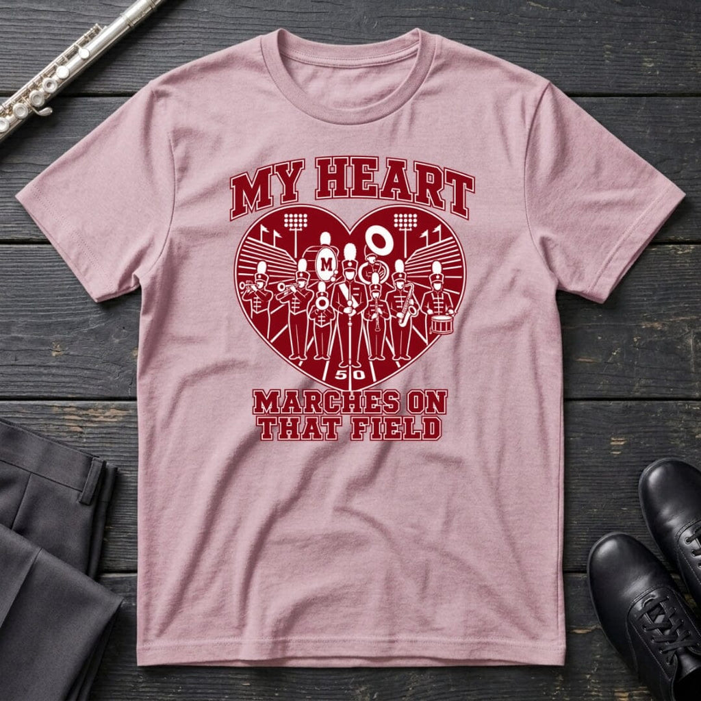 My Heart Marches T-Shirt