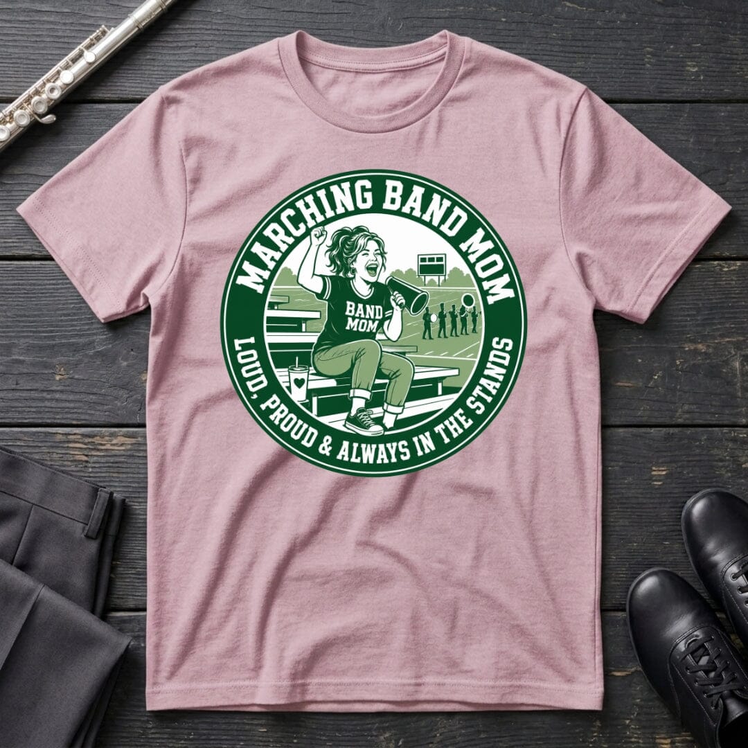Band Mom & Proud T-Shirt