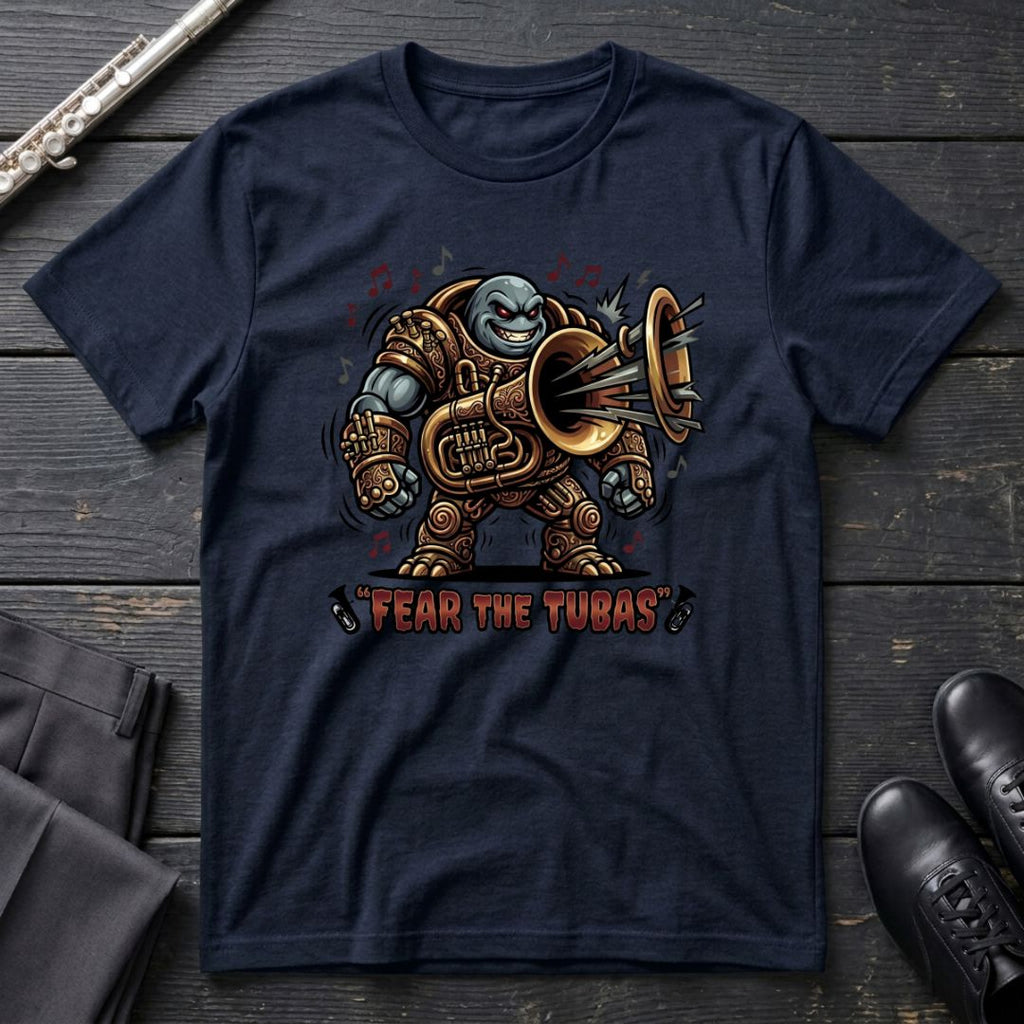 Fear the Tubas T-Shirt