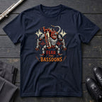 Fear the Bassoons T-Shirt