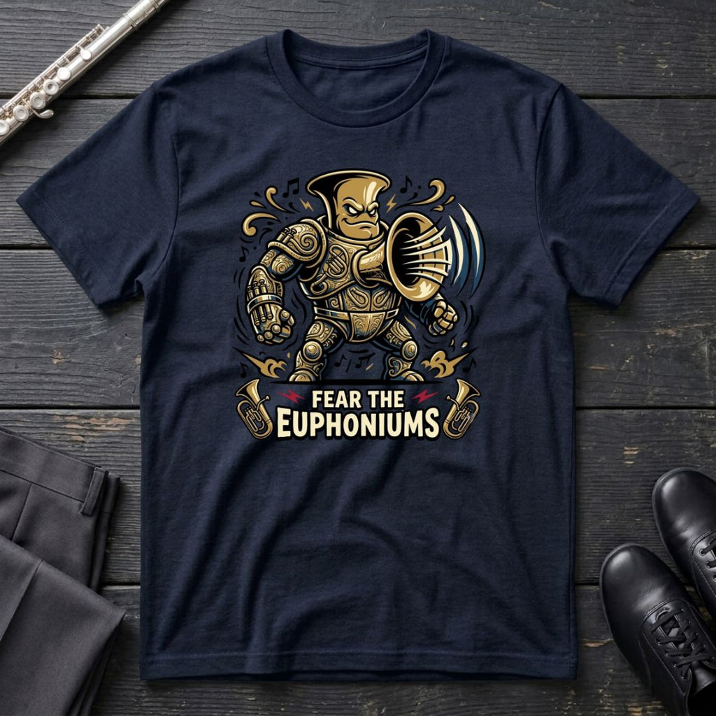 Fear the Euphoniums T-Shirt