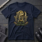 Fear the Baritones T-Shirt