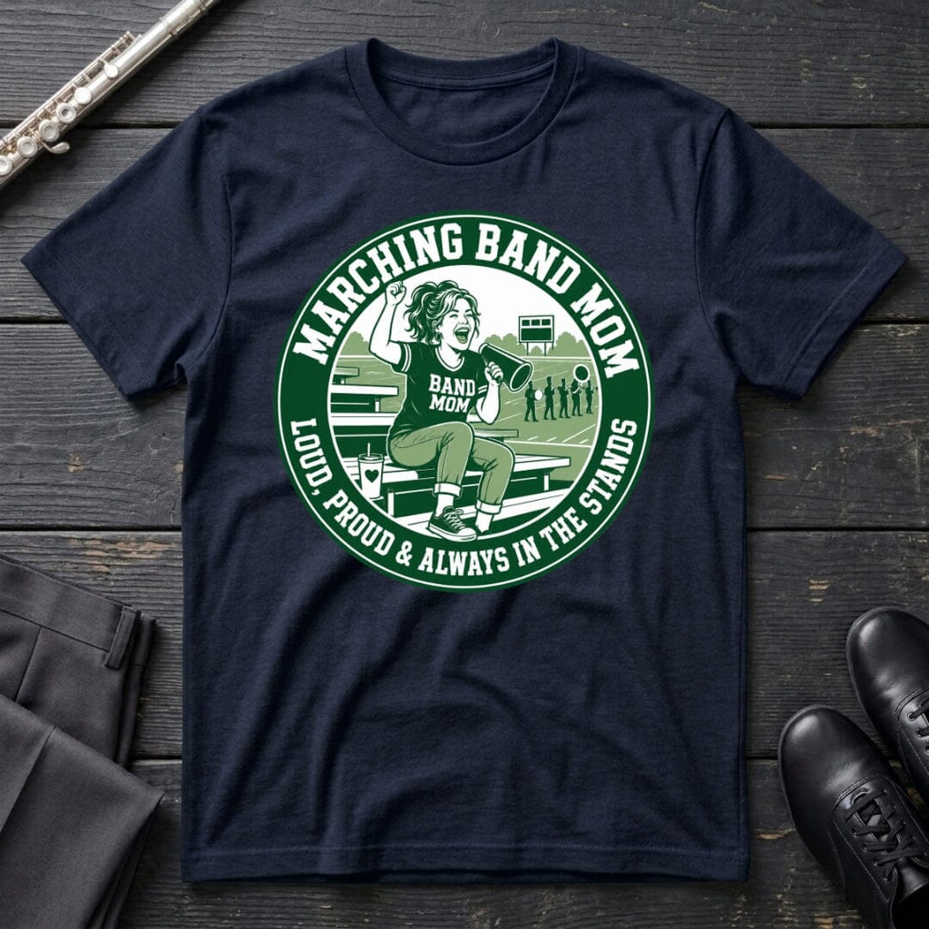 Band Mom & Proud T-Shirt