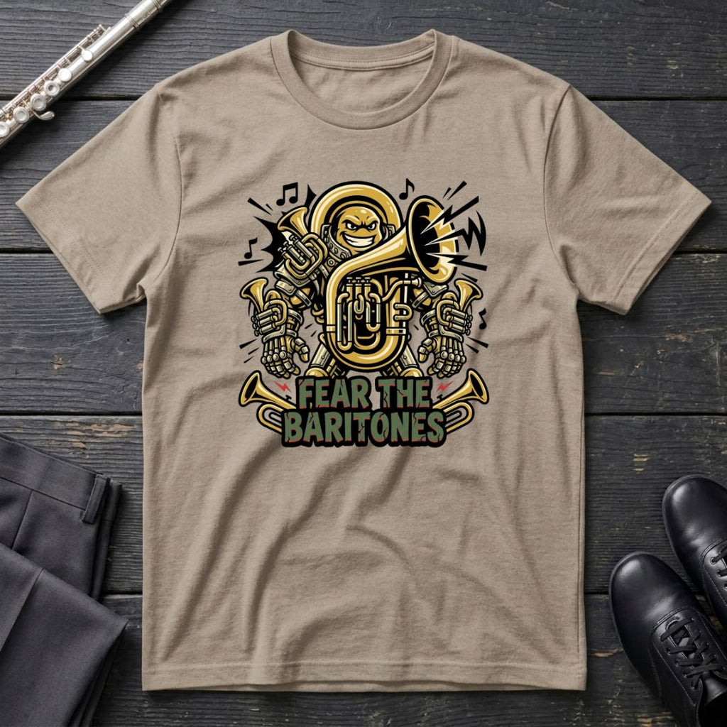 Fear the Baritones T-Shirt