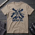 Hear Us T-Shirt