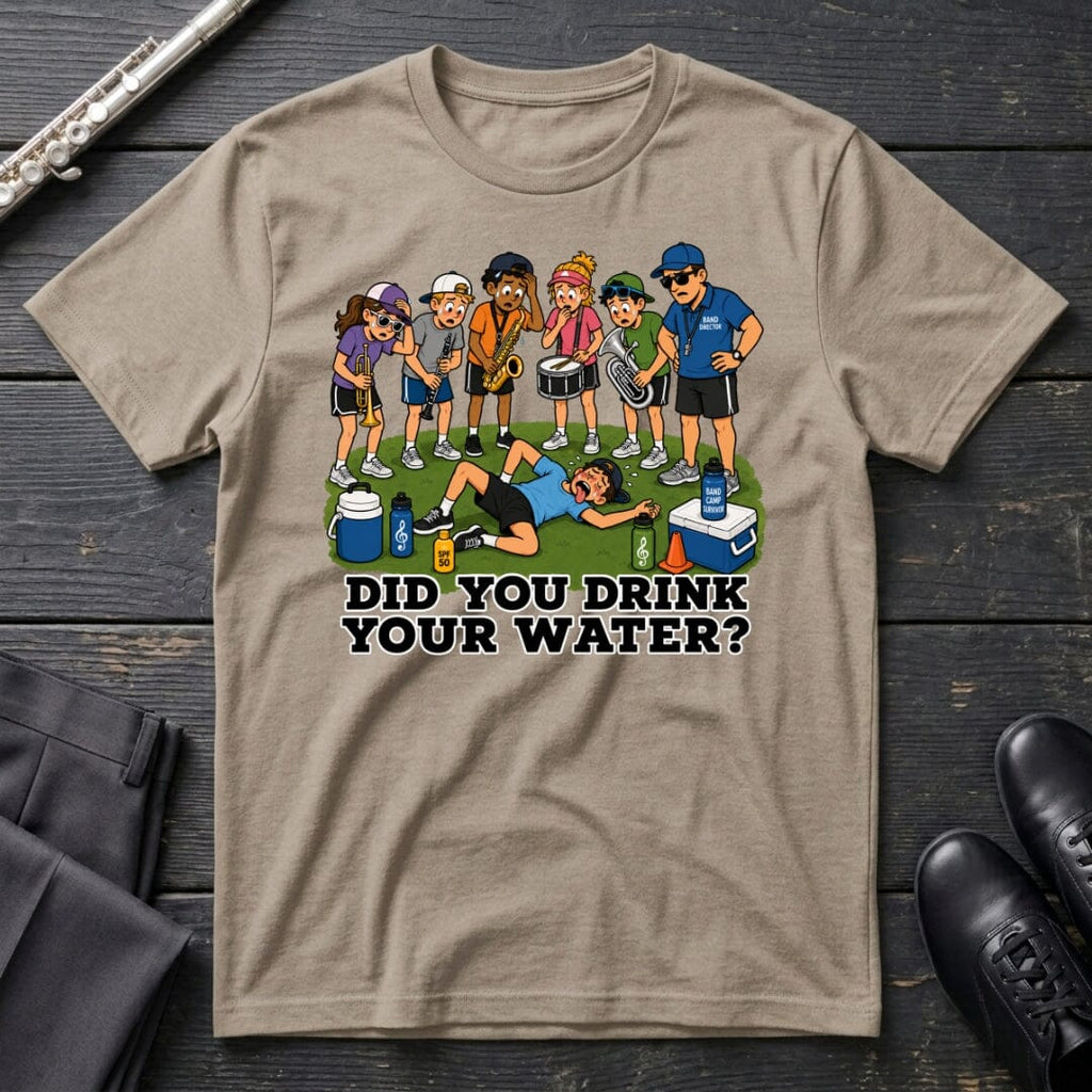 Drink Your Water T-Shirt