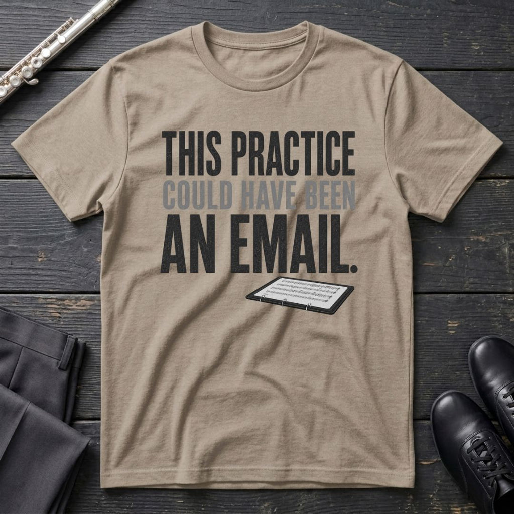 Practice Email T-Shirt