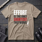 Effort Only Shortcut T-Shirt