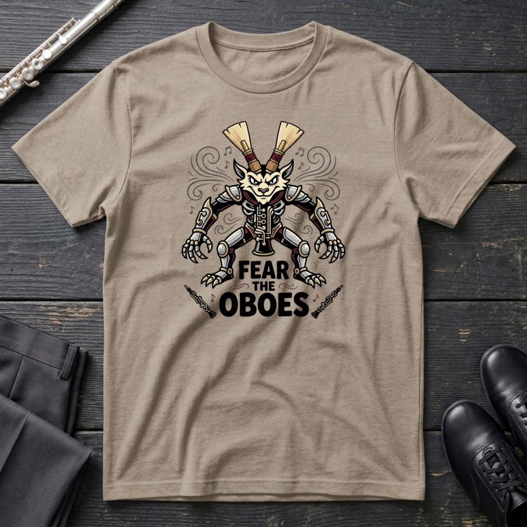 Fear the Oboes T-Shirt