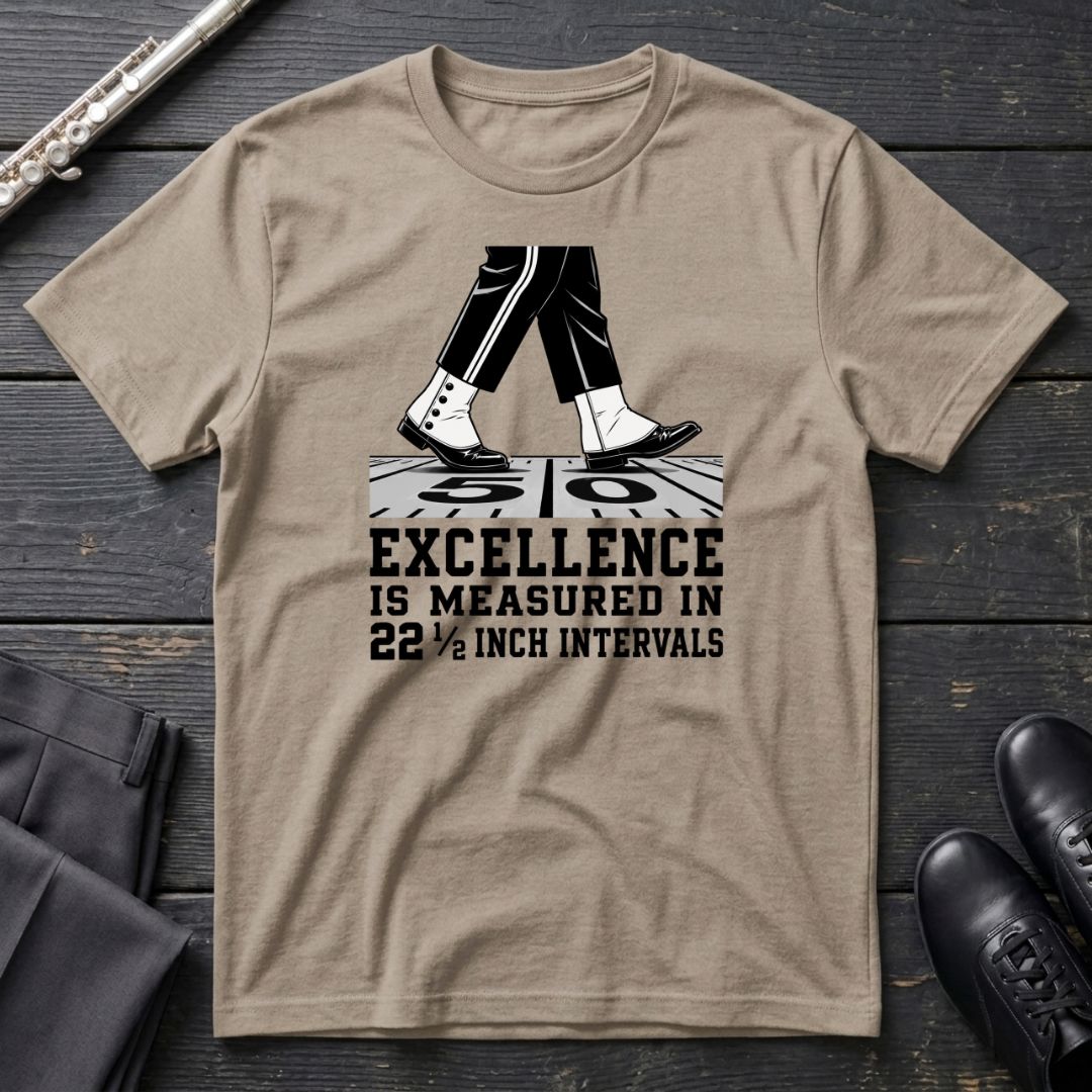 Excellence is 22.5 T-Shirt