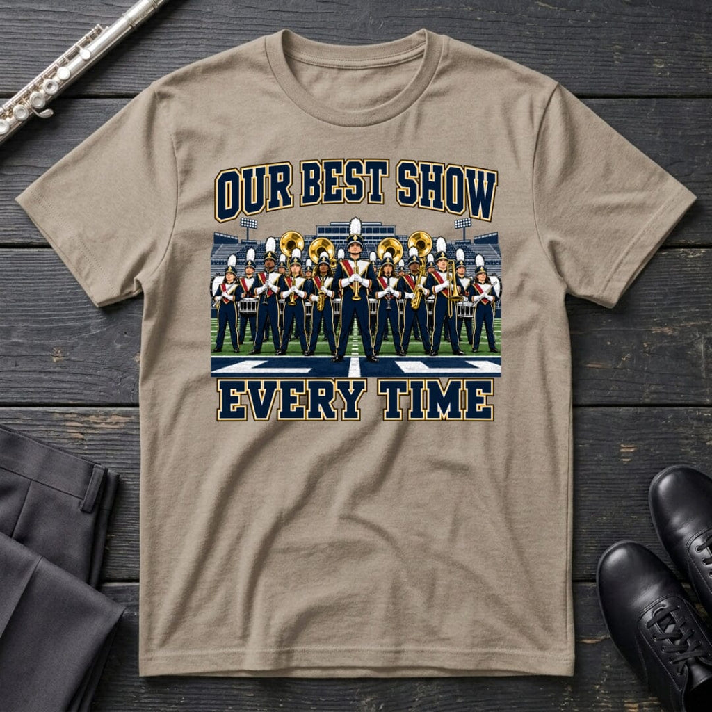 Our Best Show T-Shirt