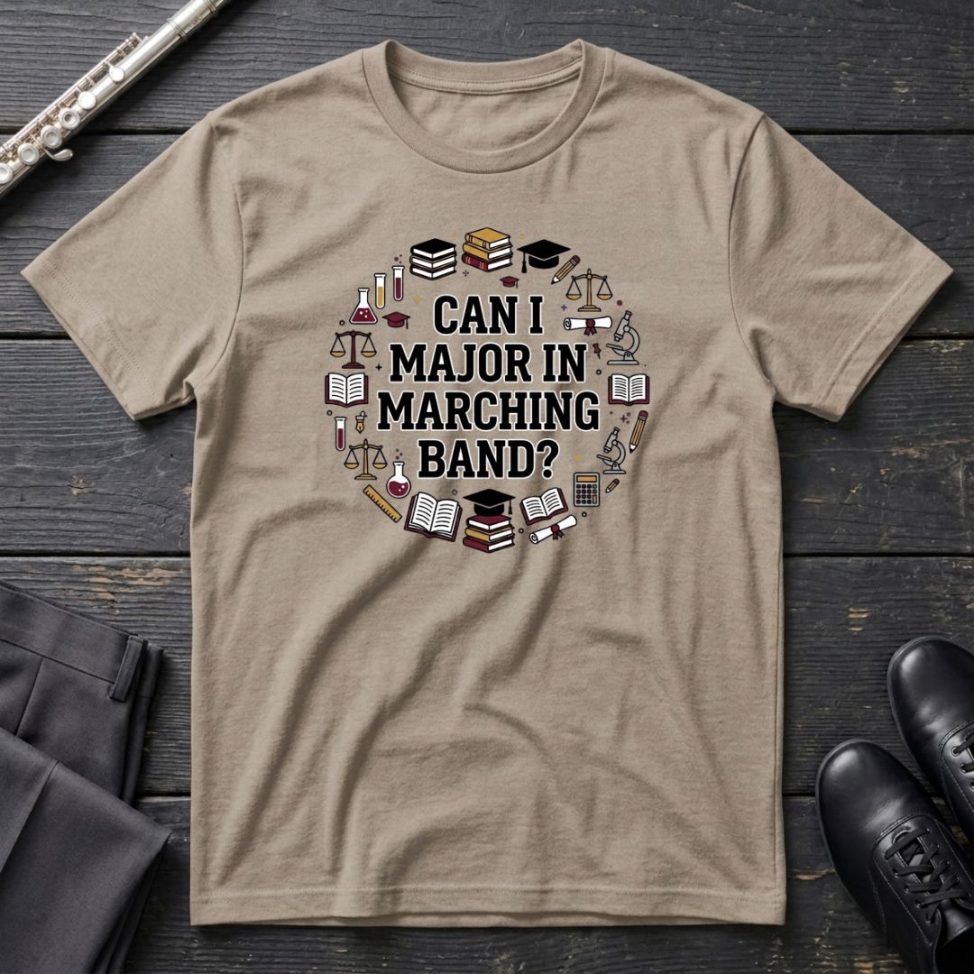 Major In Marching T-Shirt