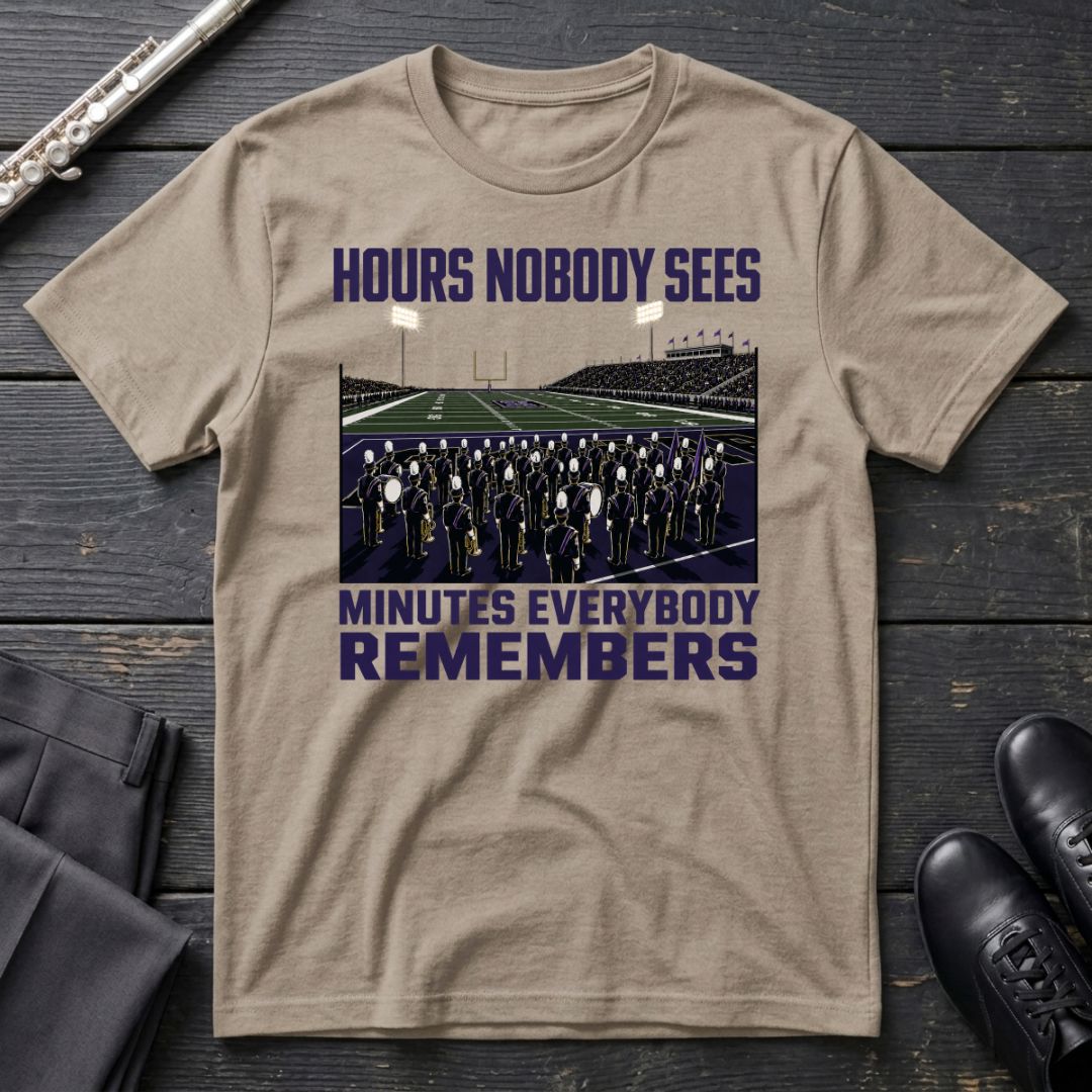 Hours Nobody Sees T-Shirt
