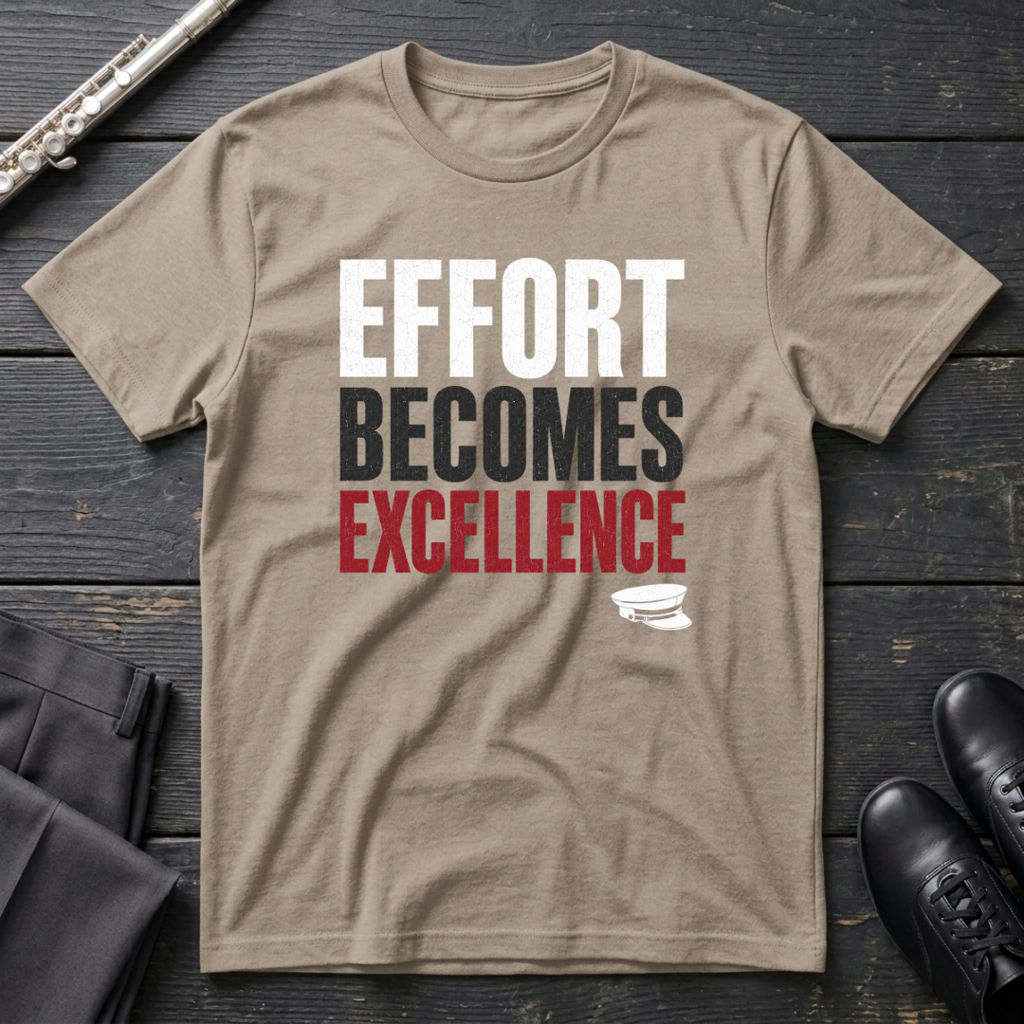 Effort Becomes Excellence