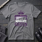 Mallet Queen T-Shirt