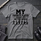 My Favorite Player T-Shirt