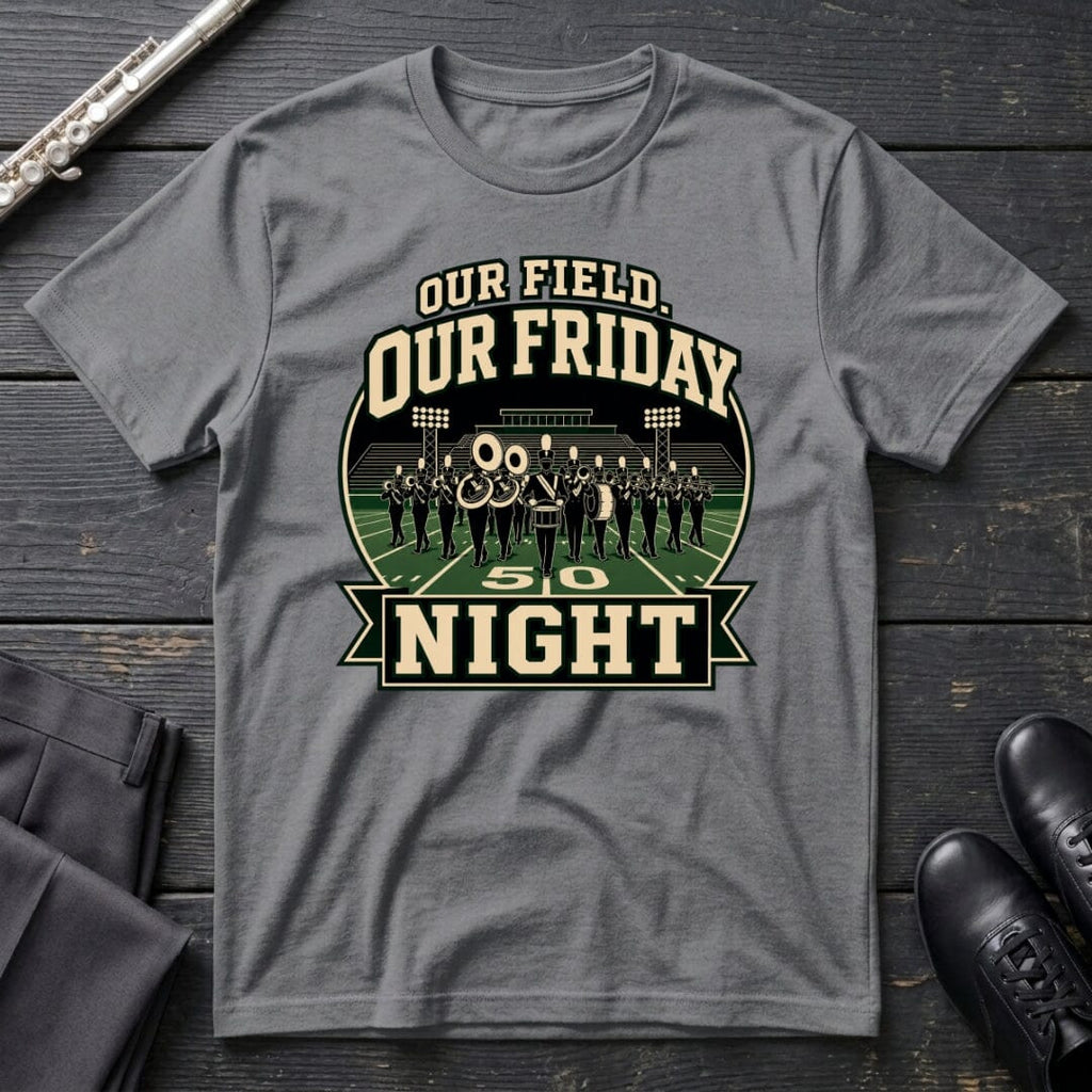 Our Friday Night T-Shirt