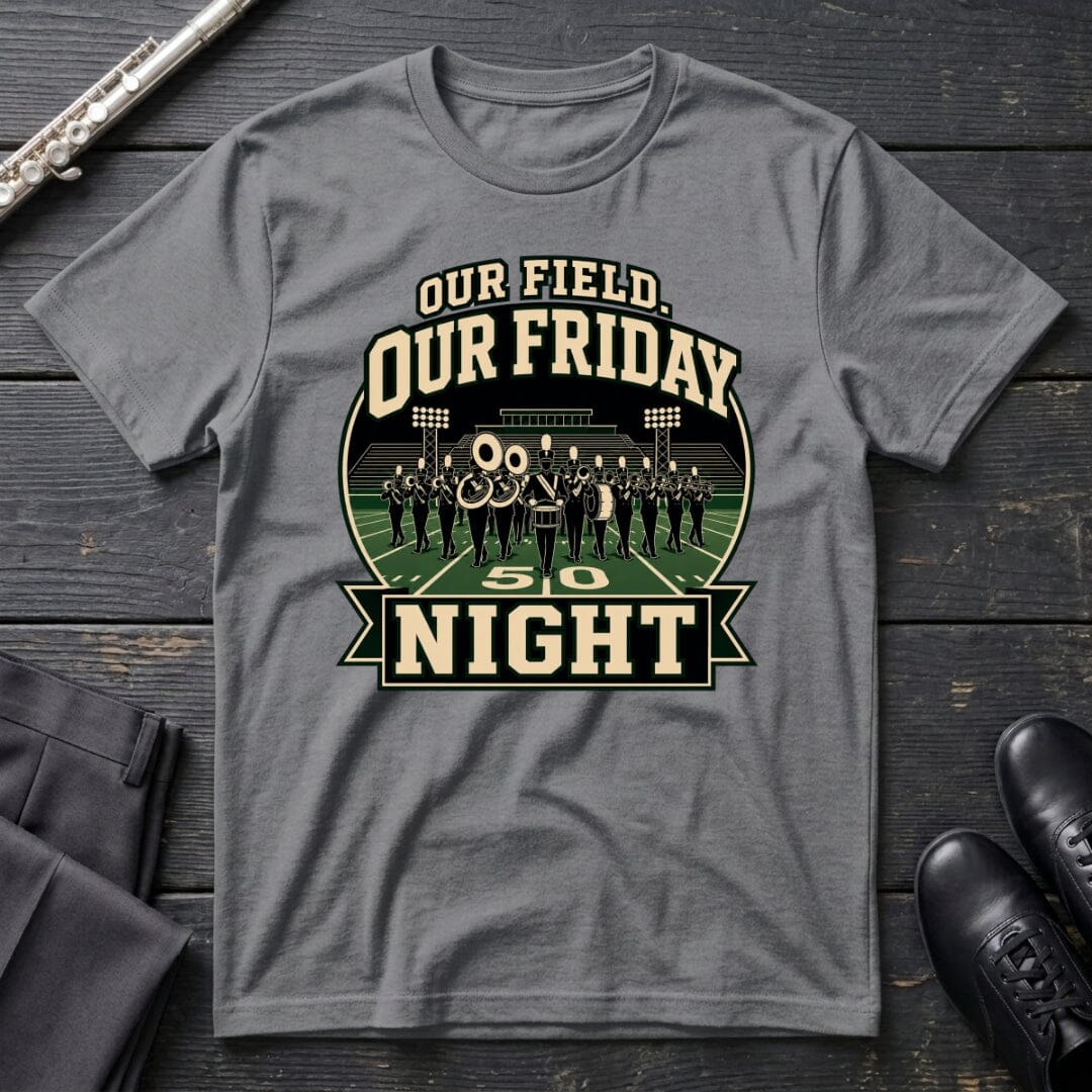 Our Friday Night T-Shirt