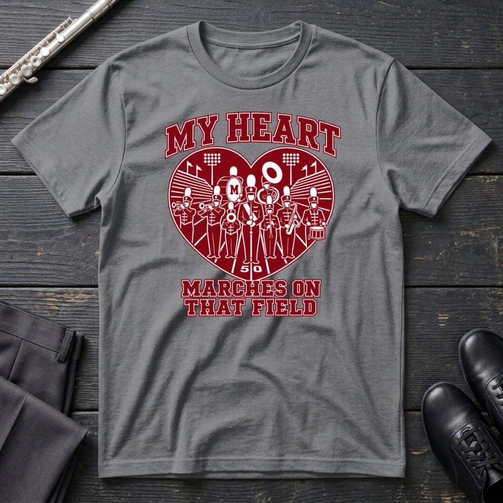 My Heart Marches T-Shirt